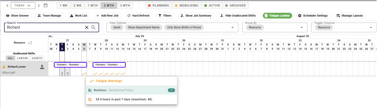 Humanz scheduler showing a fatigue warning of 54 hours in the past 7 days against a 48-hour limit